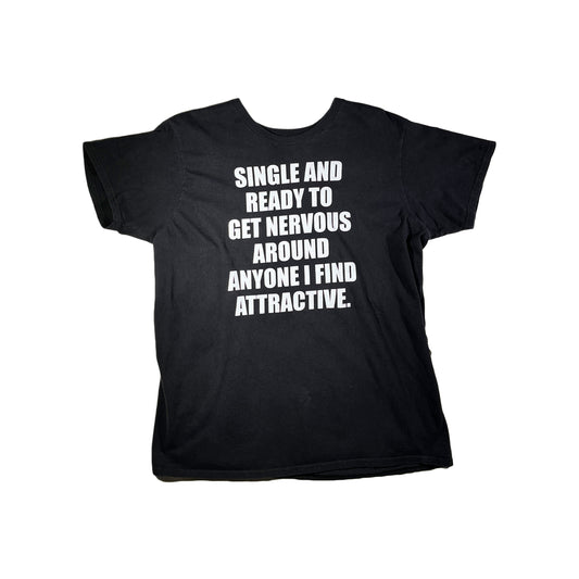 Vintage Funny T-Shirt Single And Ready To Get Nervous Slogan