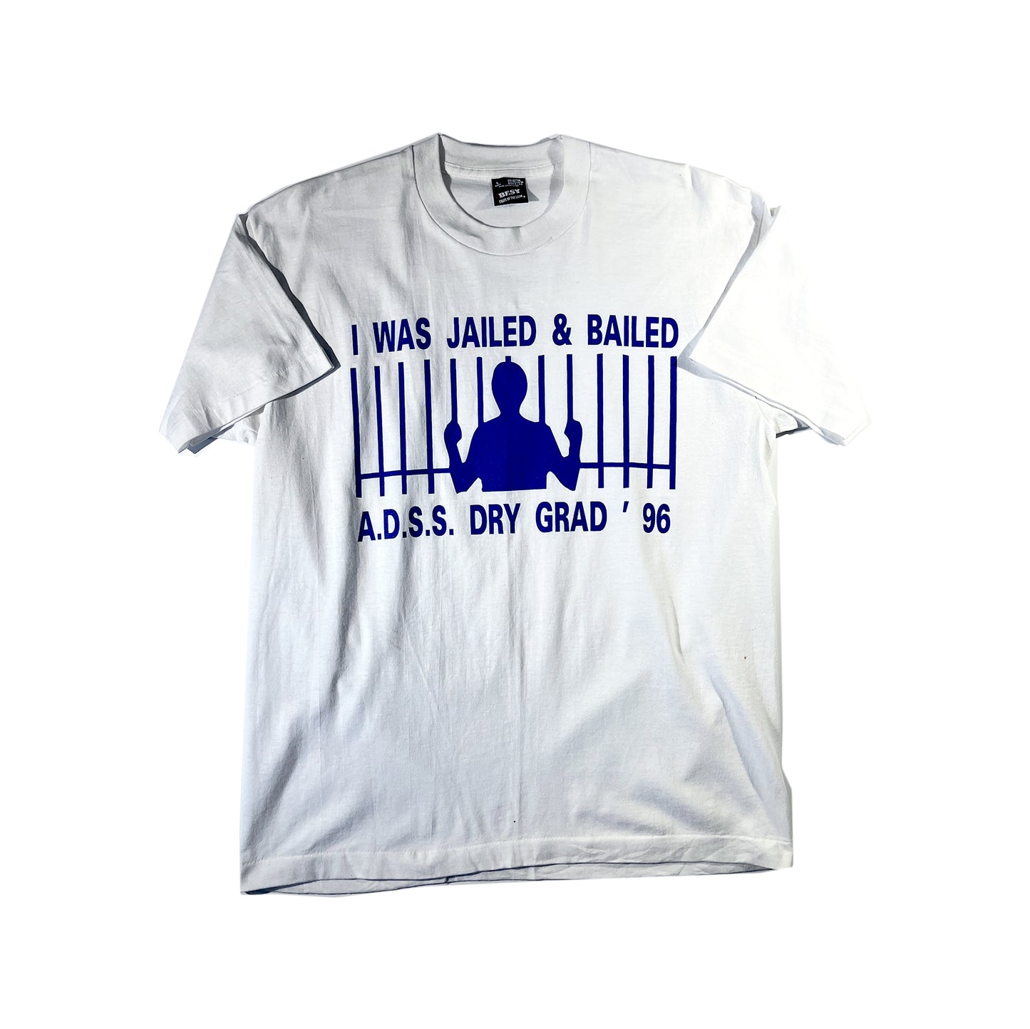 Vintage Jailed & Bailed T-Shirt 1996 DRY Grad