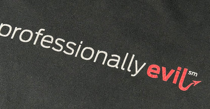 Vintage Professionally Evil T-Shirt Funny Slogan