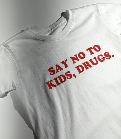 Say No To Kids Drugs Baby Tee