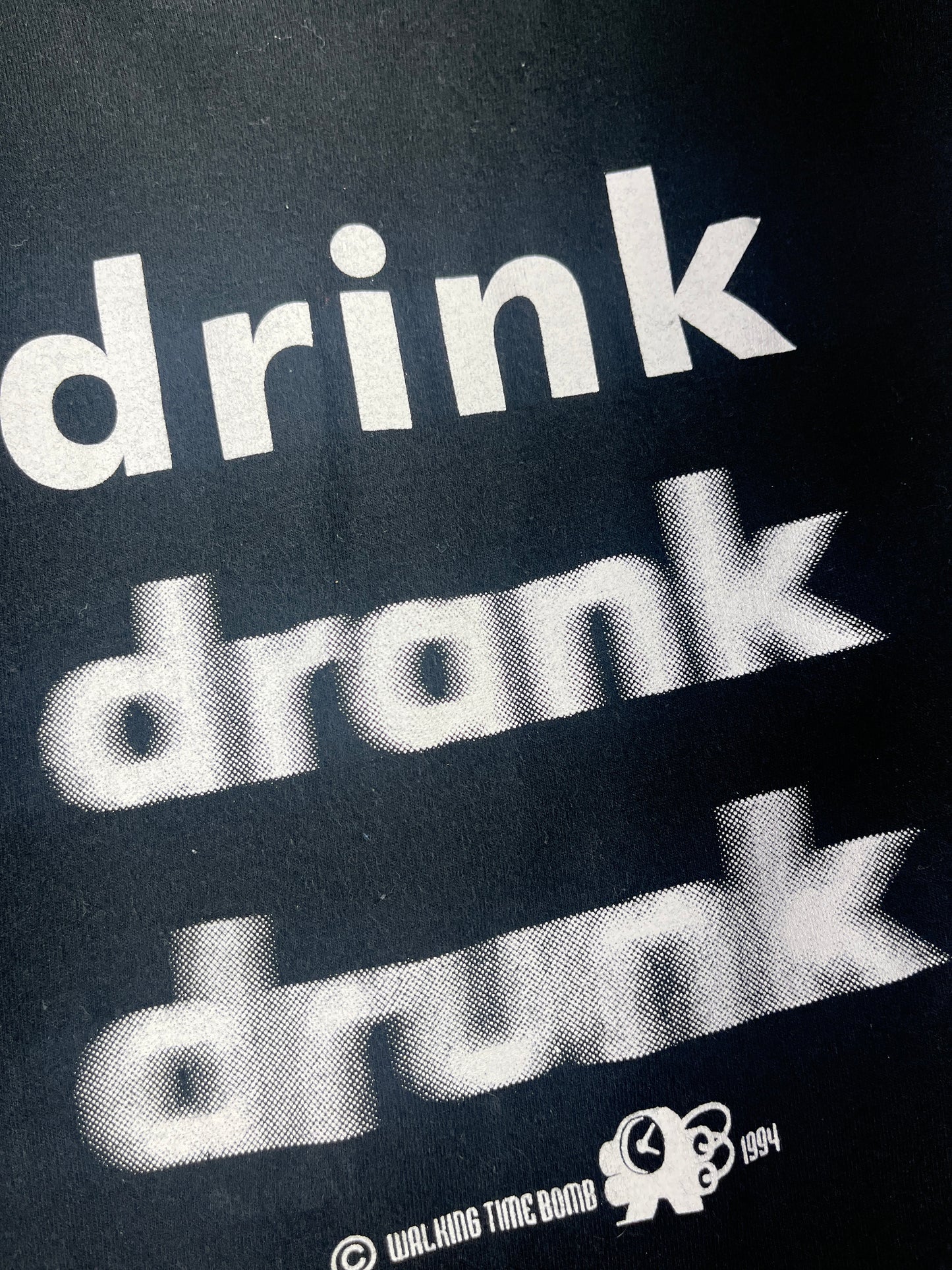 Vintage Drink Drank Drunk T-Shirt Slogan Funny 1994