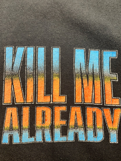 Vintage Kill Me Already T-Shirt Assholes Live Forever Distressed