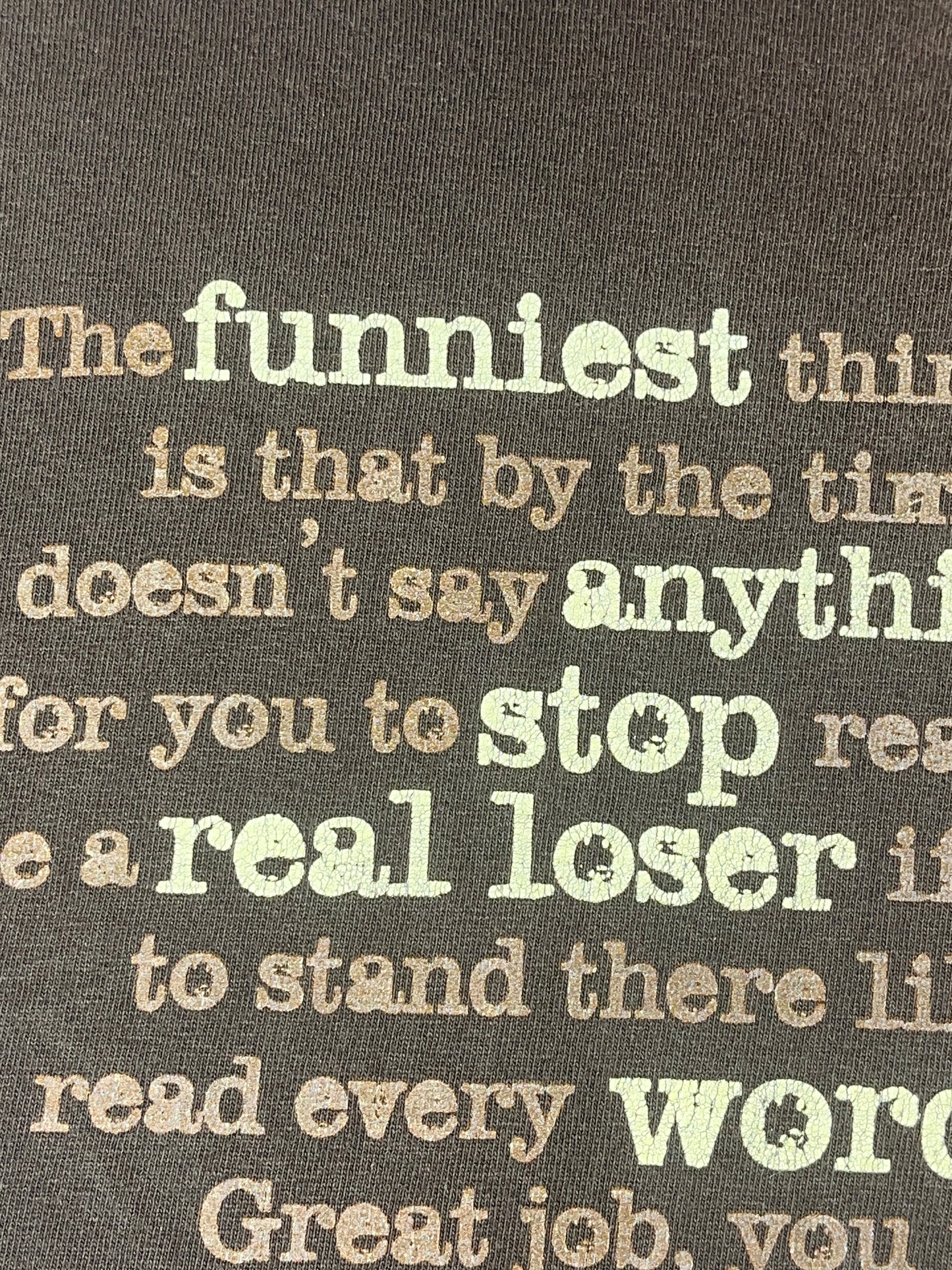Vintage Slogan T-Shirt Funny Tee