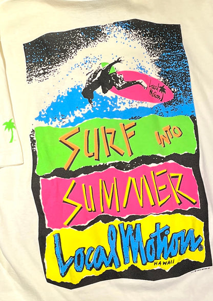 Vintage 90's Surf T-Shirt Surf Into Summer Local Motion Hawaii