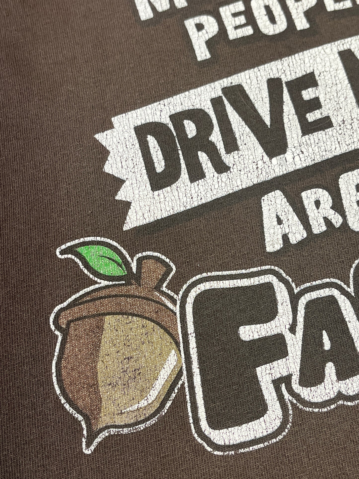 Vintage My Family Drives Me Nuts T-Shirt Funny Slogan Tee