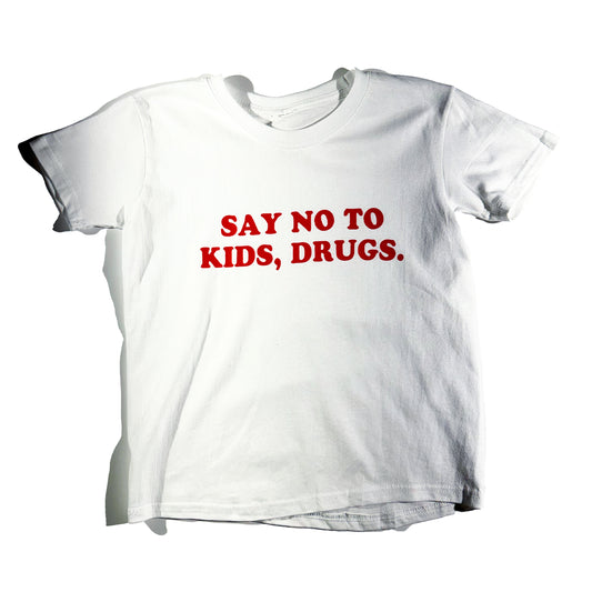 Say No To Kids Drugs Baby Tee