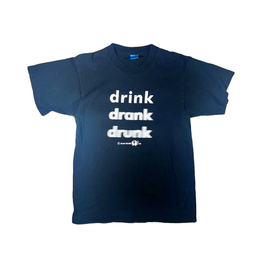 Vintage Drink Drank Drunk T-Shirt Slogan Funny 1994