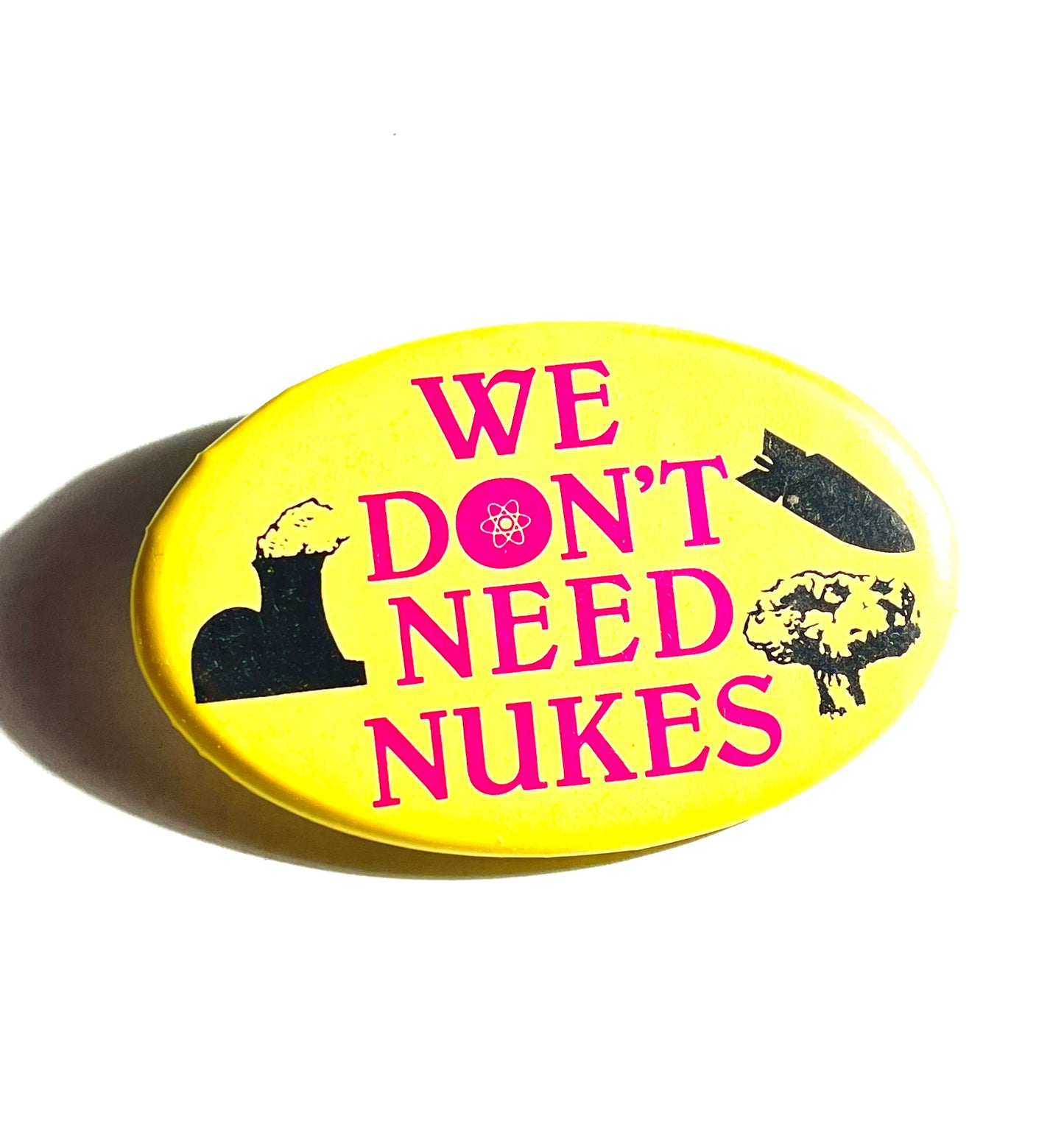 Vintage We Don’t Need Nukes Pin 1980’s